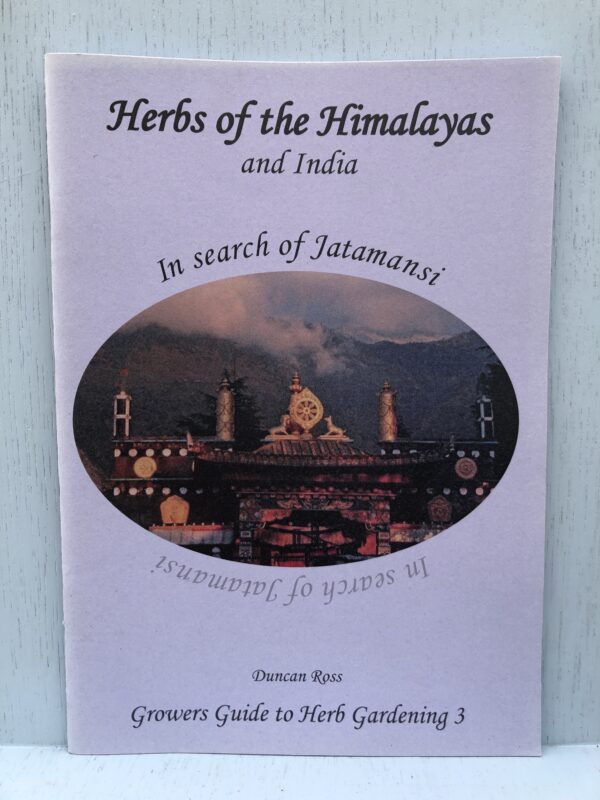 Herbs of the Himalayas and India In Search of Jatamansi Booklet 3