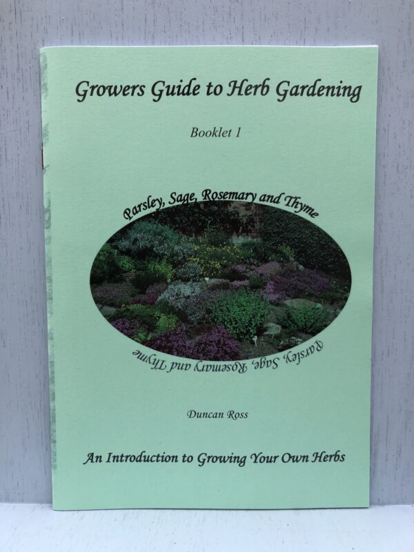 Growers Guide to Herb Gardening Booklet 1